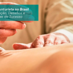 Como se tornar Acupunturista de Sucesso no Brasil